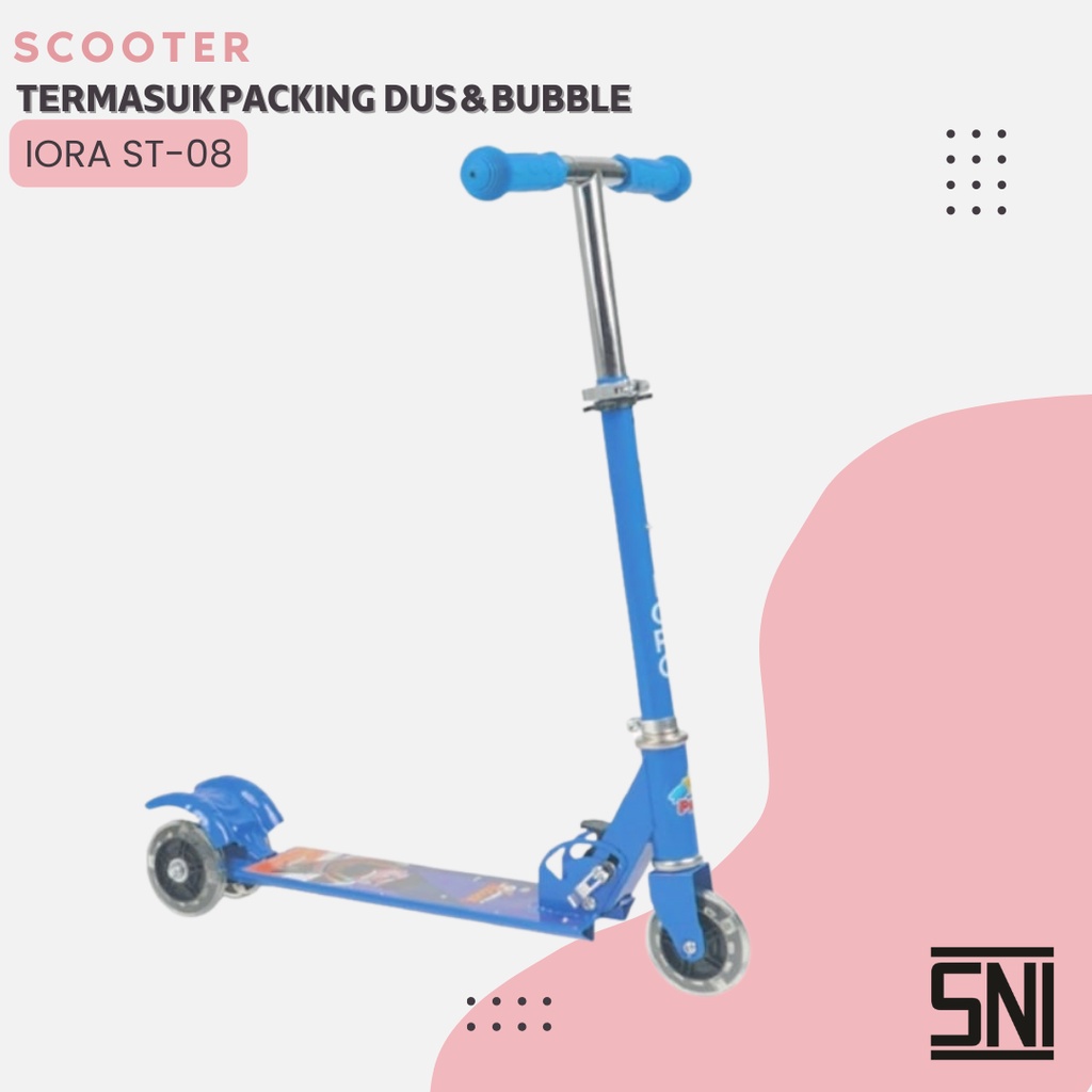 SKUTER ANAK SCOOTER OTOPED MAINAN IORA ST08 DAN ST09 RODA TIGA HADIAH ULANG TAHUN