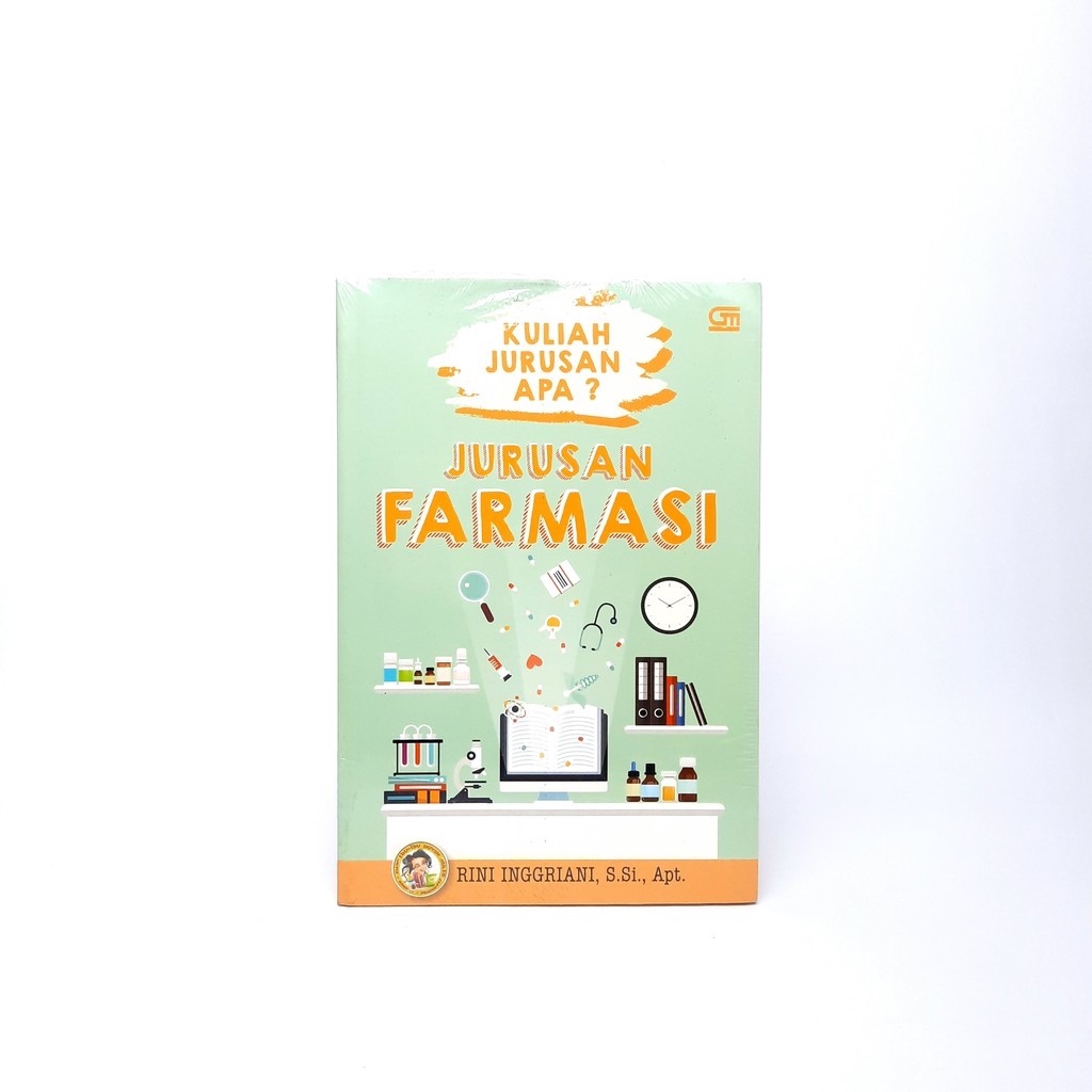 GRAMEDIA-BUKU KULIAH JURUSAN APA? JURUSAN FARMASI BY RINI INGGRIANI