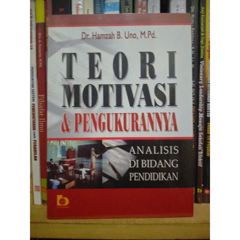 Jual Teori Motivasi Dan Pengukurannya; Analisis Di Bidang Pendidikan ...