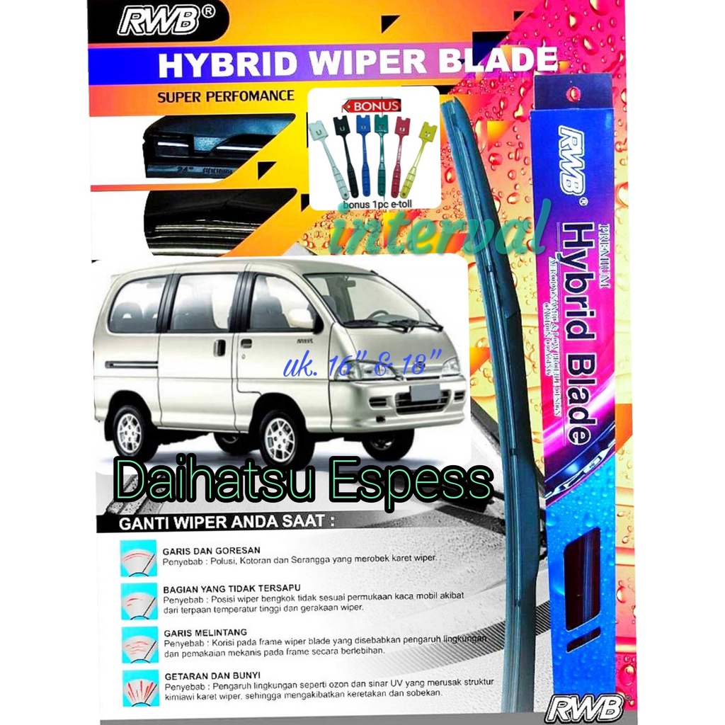 Wiper Hybird Blade RWB Mobil Pembersih Kaca Depan Wiper Daihatsu Espass Ukuran 18 - 16 Inch