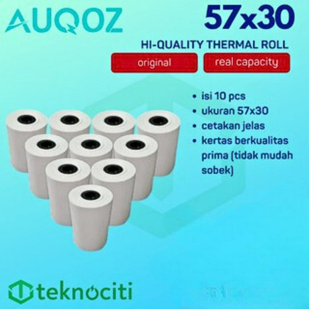 AUQOZ Paket Hemat 10 Pcs Kertas Struk Thermal Roll 57 x 30 / 57 x 40 Printer Kasir POS Zjiang