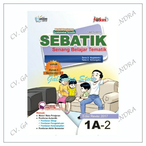 SEBATIK SD/MI Kls 1A-2 : TEMA 3 DAN 4