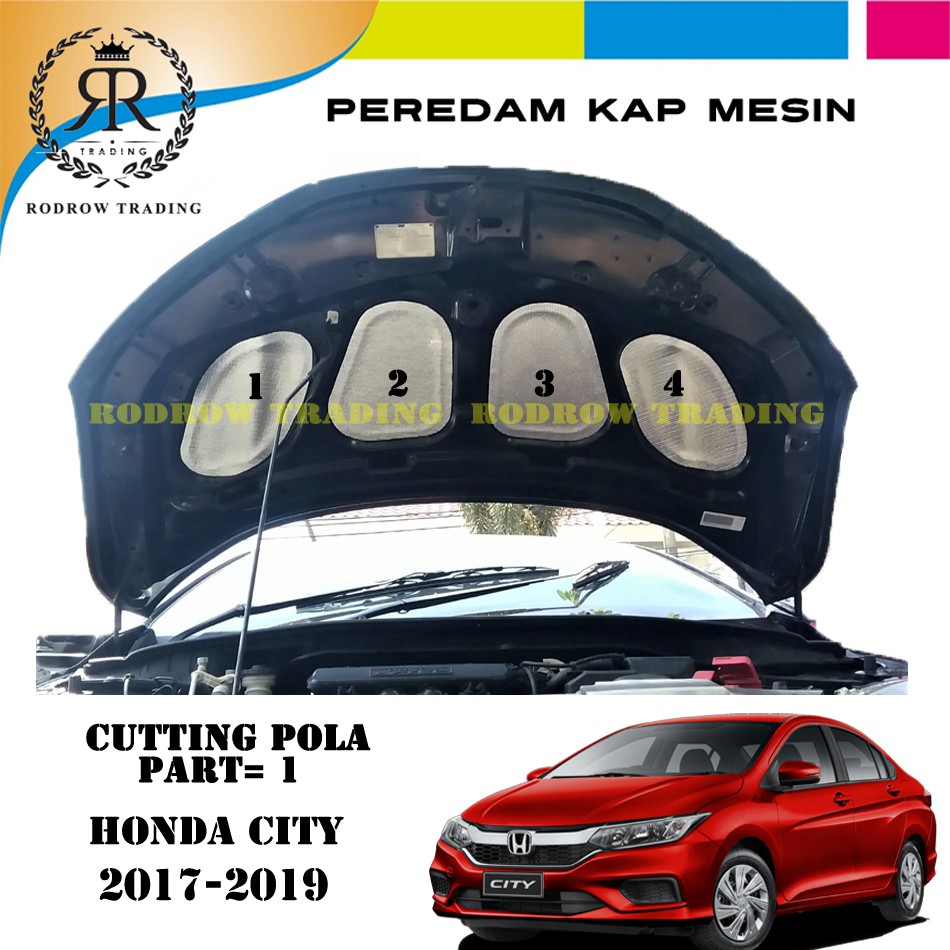 Peredam Panas Kap Mesin Mobil Honda City 2017-2019 - Cutting Pola Peredam Panas Kap Mesin Honda city