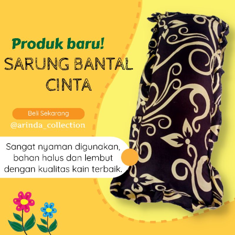 SARUNG BANTAL CINTA