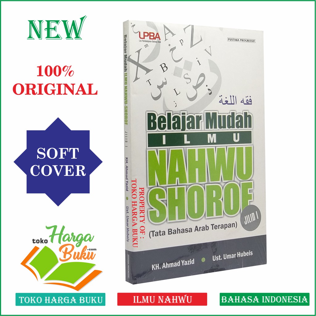 Belajar Mudah Ilmu Nahwu Shorof Jilid 1 - Penerbit Pustaka Progressif
