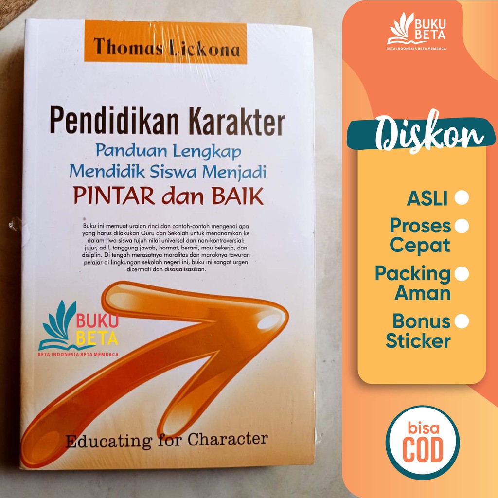 Pendidikan Karakter, Panduan Lengkap Mendidik Siswa Menjadi Pintar dan Baik - Thomas Lickona