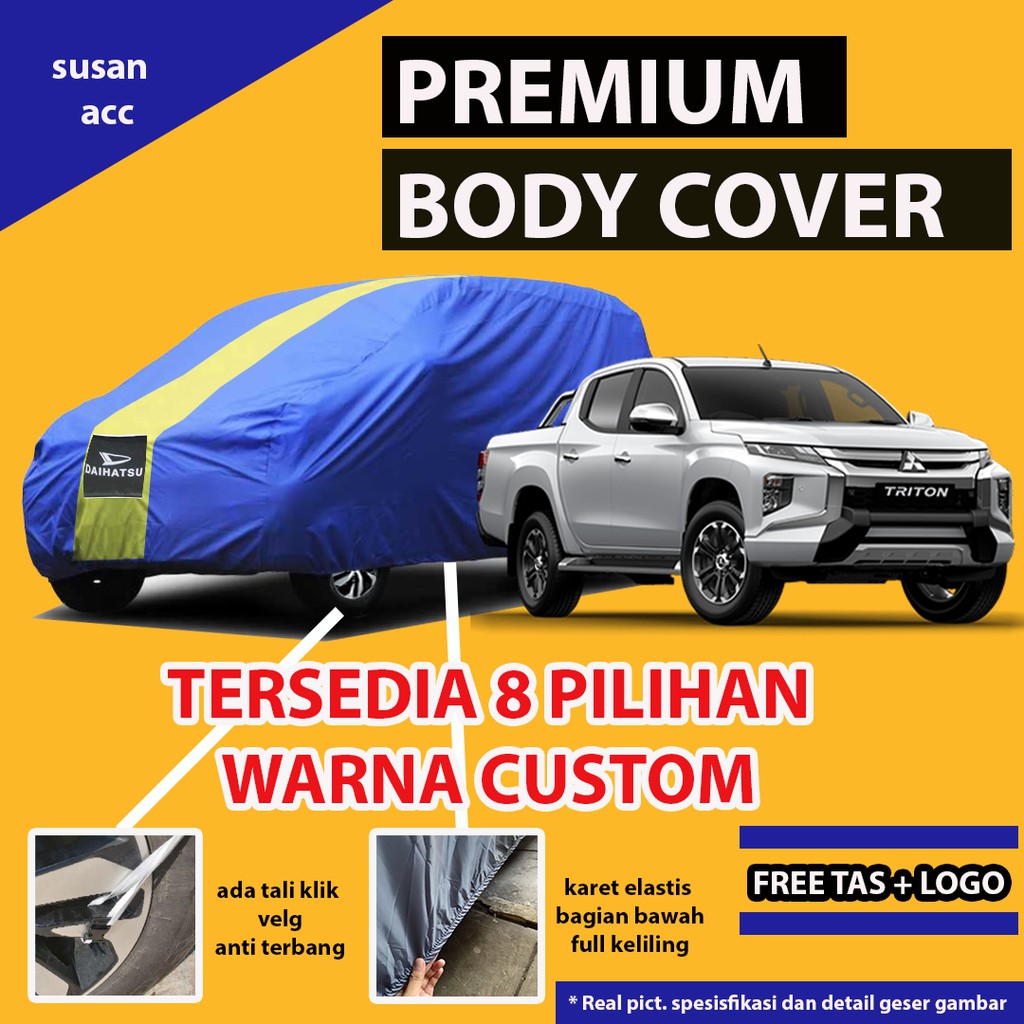 Body Cover PREMIUM TRITON / sarung Mobil Triton / Cover Mobil Triton / Selimut Mobil Triton warna