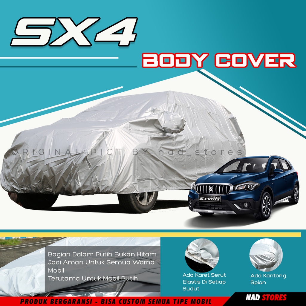 Sarung Mobil Sx4 Body Cover Mobil suzuki sx 4 sx-4 x over