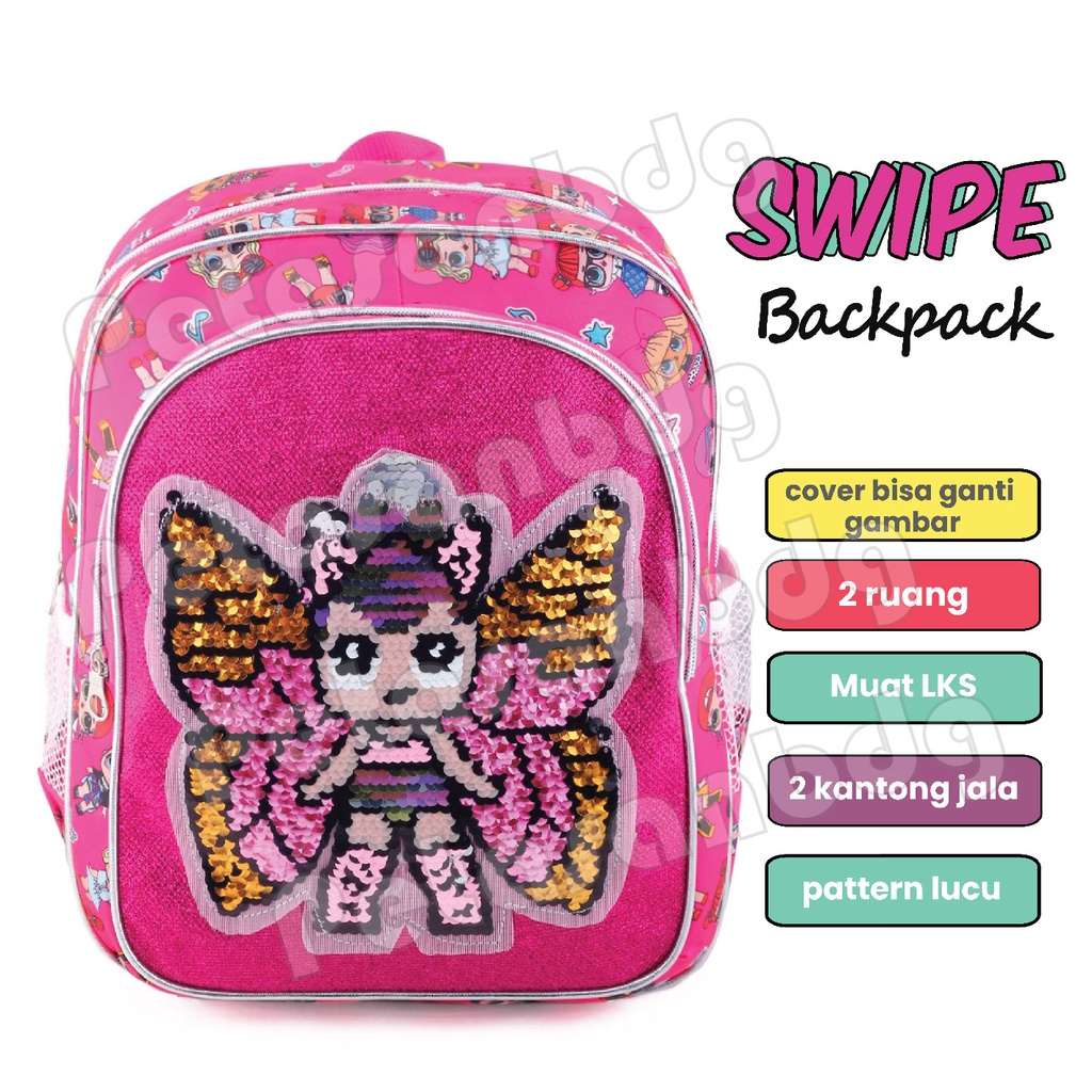 PTS - Tas Usap Ransel Sekolah Anak Perempuan Karakter Anak Perempuan Karakter LOL SURPRISE - Ransel Model Usap / Swipe Color - UKURAN SD