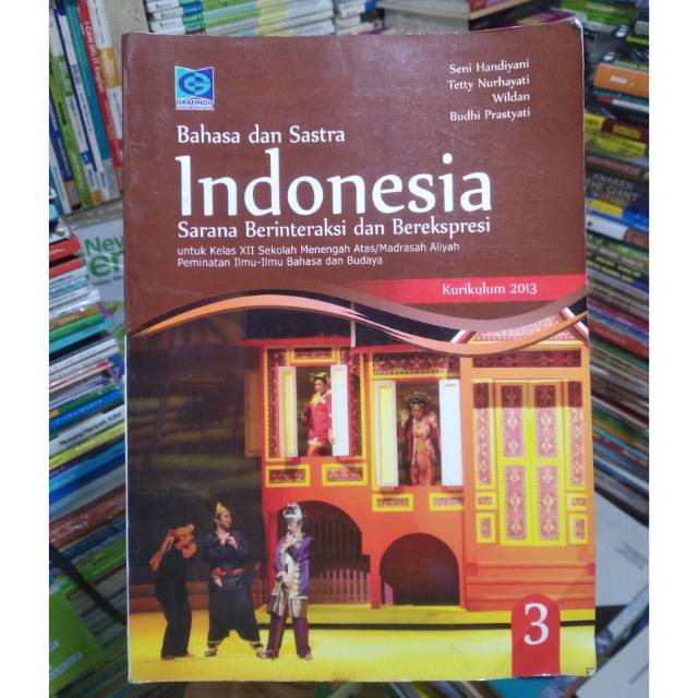 Bahasa dan Sastra Indonesia Xll SMA.