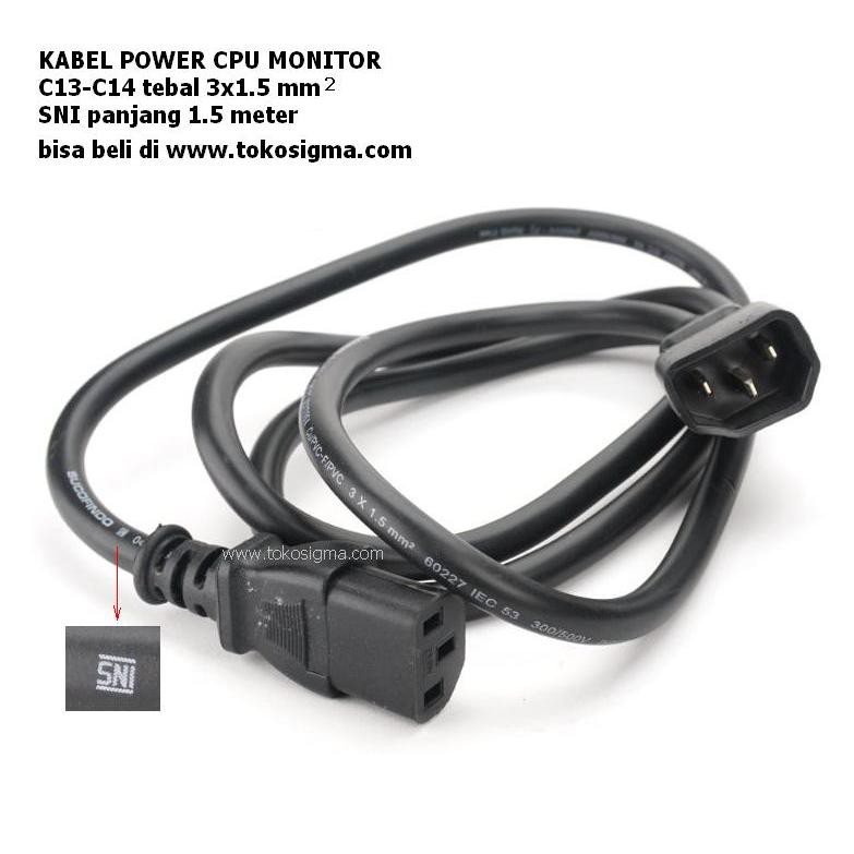 KABEL POWER 1.5 mtr CPU-MONITOR C13-C14 SNI TEBAL 3x1.5mm