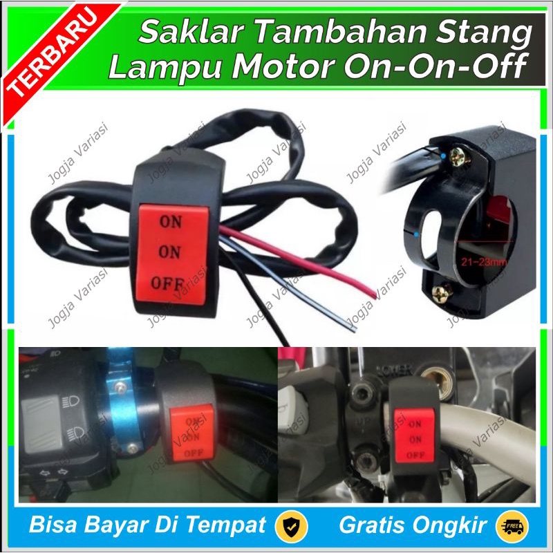 SAKLAR STANG ON-OFF DUAL ON | ON ON OFF | 2 ON | DOBEL ON | LAMPU TEMBAK/STOP ENGINE MOTOR MULTIFUNG