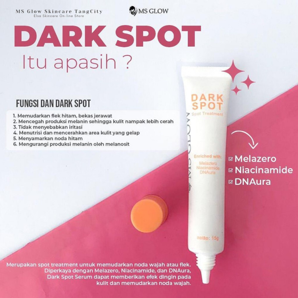 MS Glow Dark Spot Serum Treatment GIRLSNEED77 Membantu Memudarkan Bekas Jerawat dan Flek Hitam di Wajah