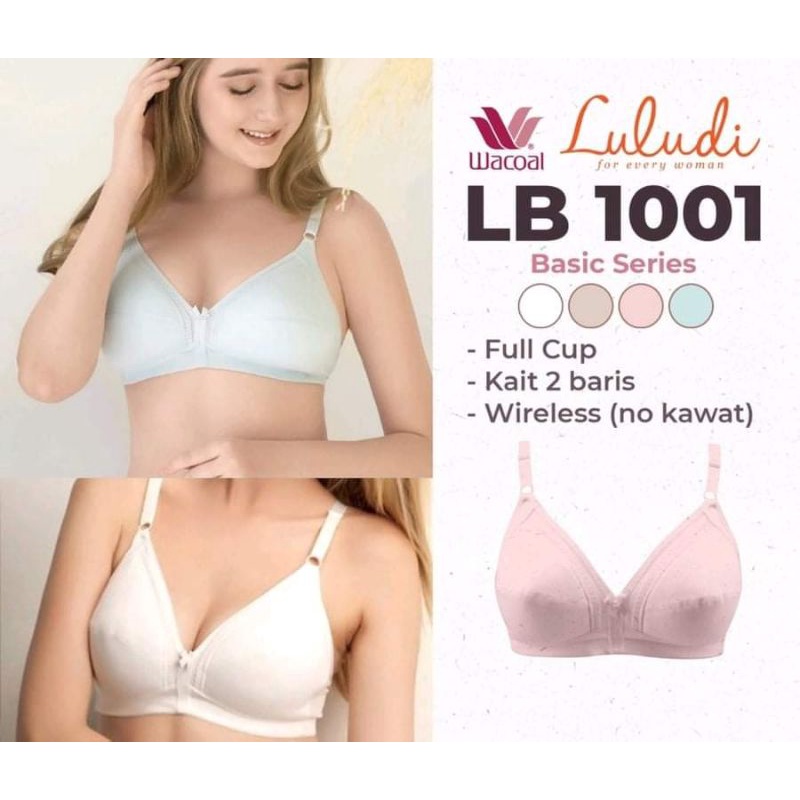BRA LULUDI by WACOAL FULL CUP KATUN TANPA KAWAT TANPA BUSA SIZE 32A 32B 32C 34A 34B 34C 36a 36B 36C 