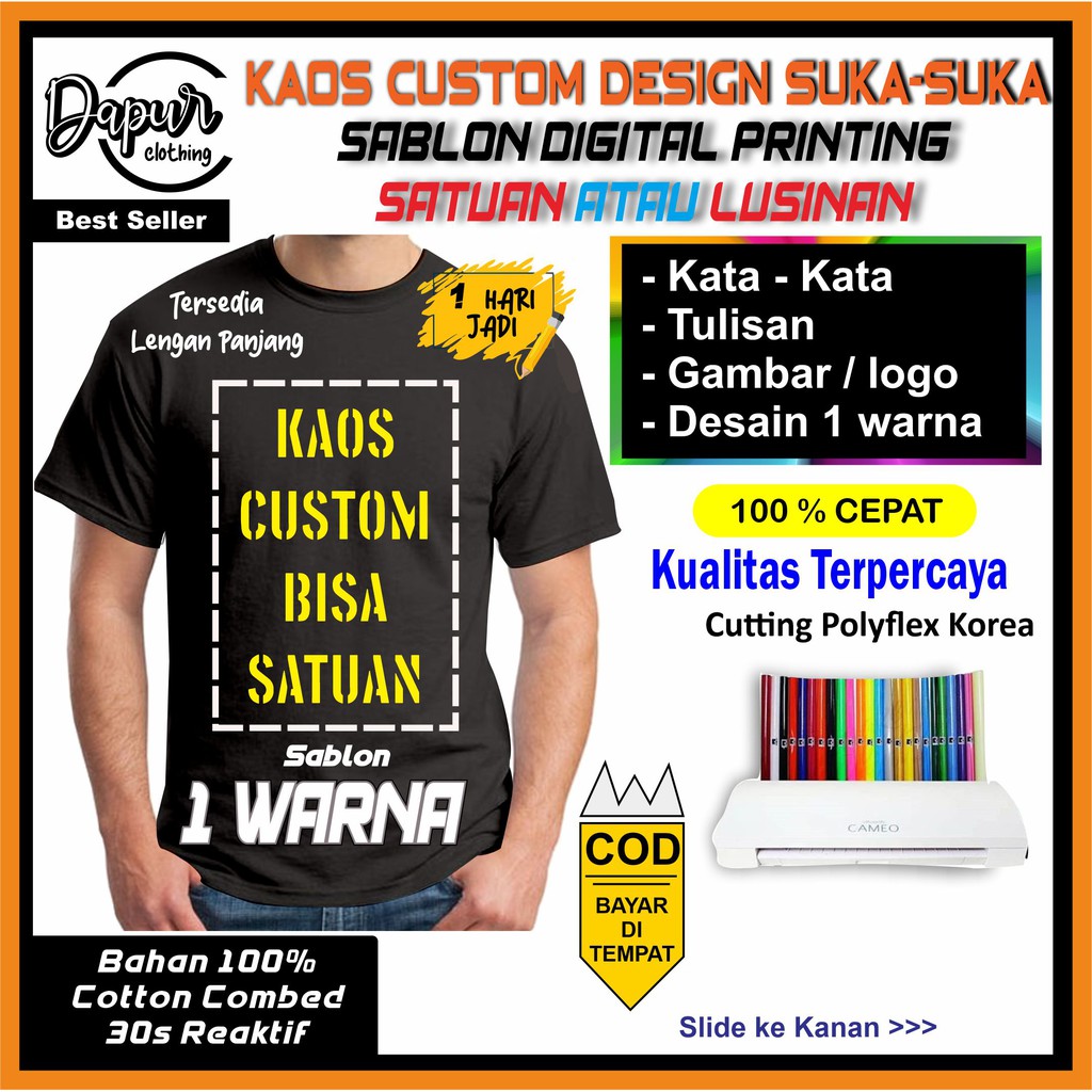 KAOS CUSTOM SABLON  SATUAN POLYFLEX SATU WARNA DESIGN 