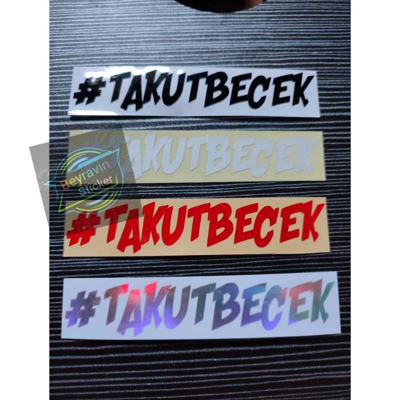 STICKER TAKUTBECEK STIKER TAKUT BECEK CUTTING