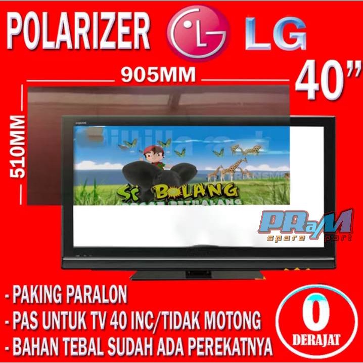 Polariser Lcd TV LG 40 inch - polarizer TV LG 40 inch luar polaris LED TV LG 40 inch polarized LCD L