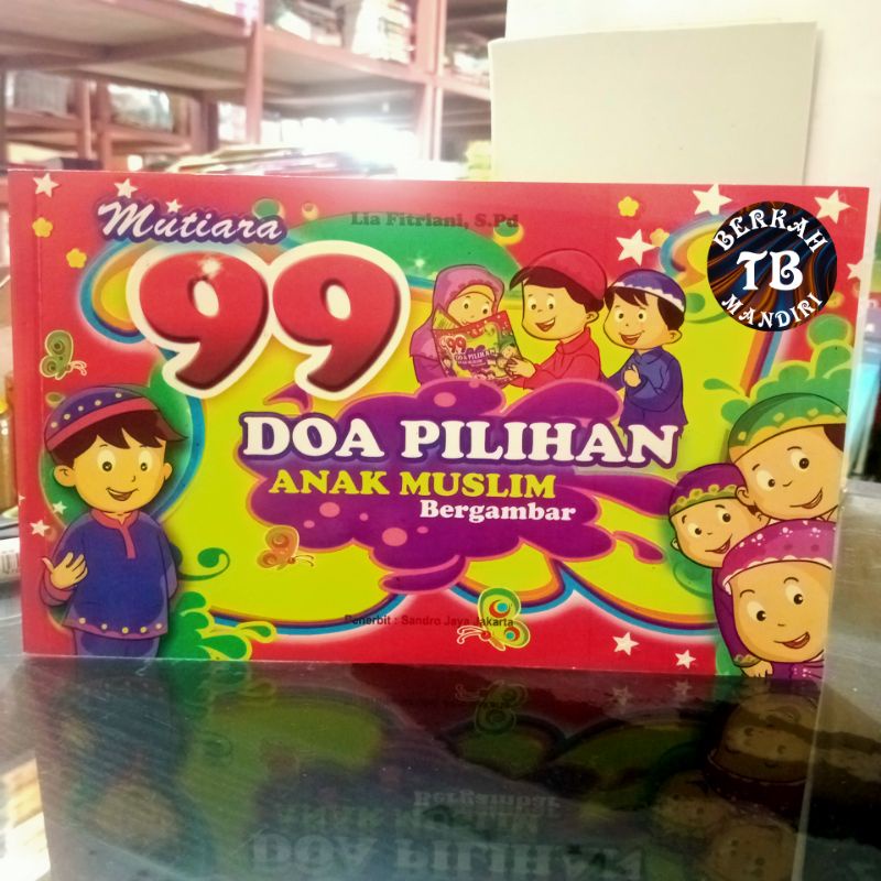 buku mutiara 99 doa pilihan anak muslim (16×24.5cm)