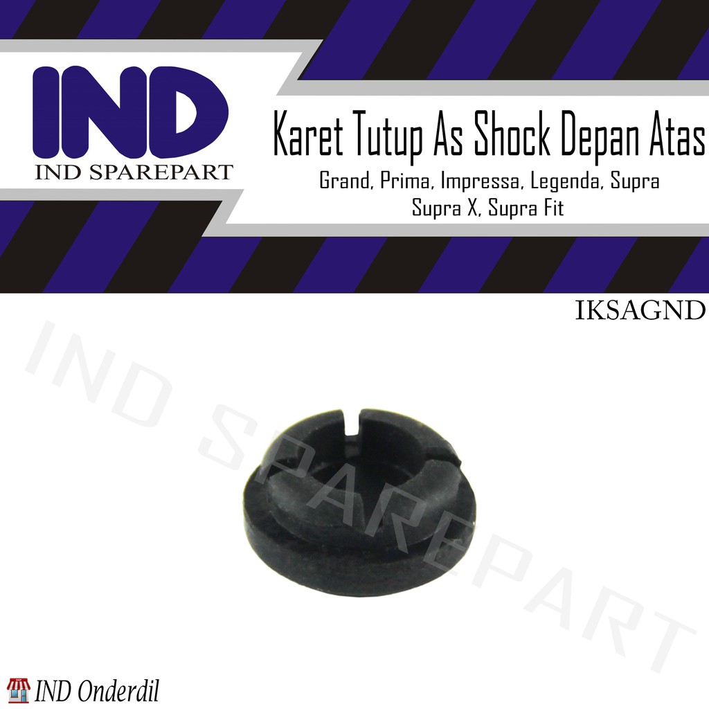 Karet Tutup As Shock-Sok Depan Atas Prima/Impressa/Supra Fit/Supra X