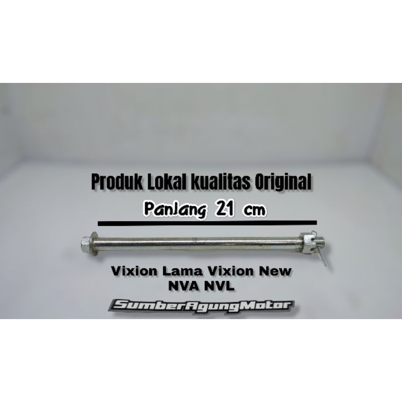 BAUD BAUT AS RODA DEPAN VIXION LAMA VIXION NEW NVA NVL PANJANG 21 CM