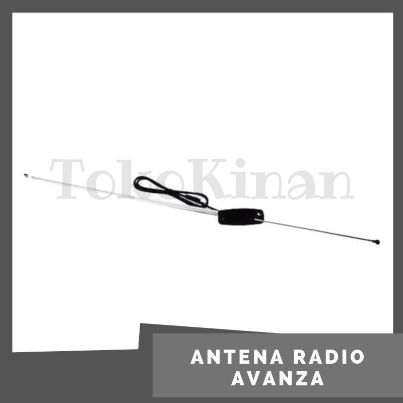 Antena Radio Avanza Aksesoris Eksterior Mobil Antena Mobil Berkualitas Terlaris