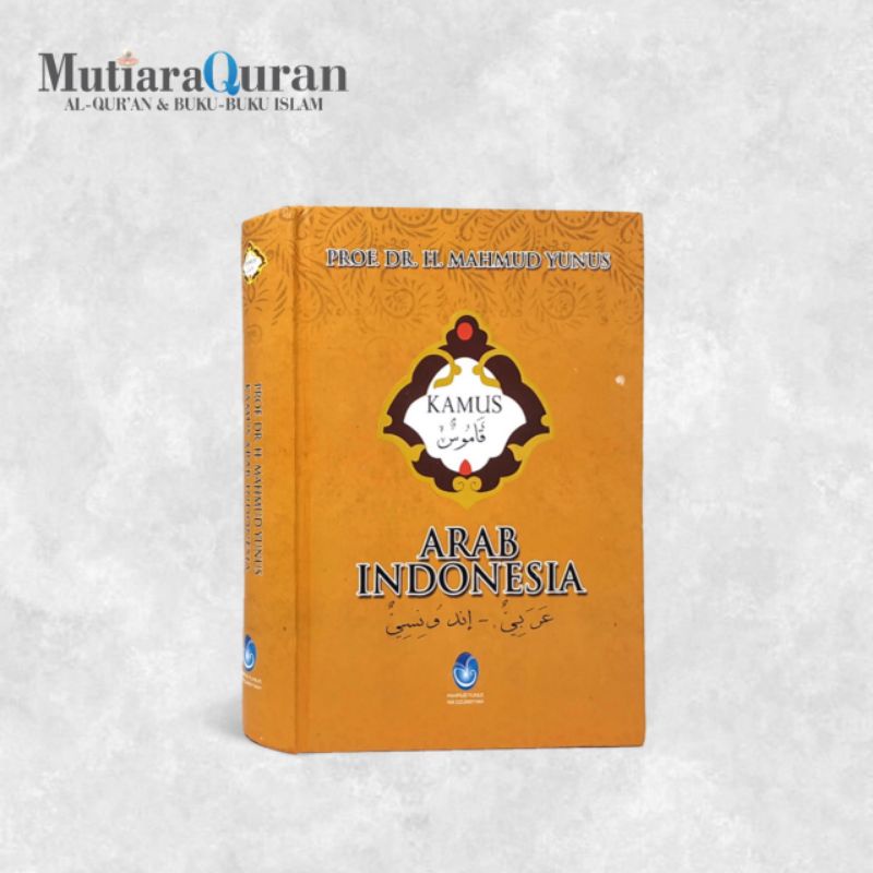 Kamus Arab Indonesia; Kamus Mahmud Yunus