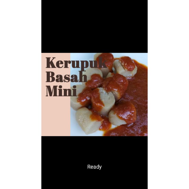 

kerupuk basah mini