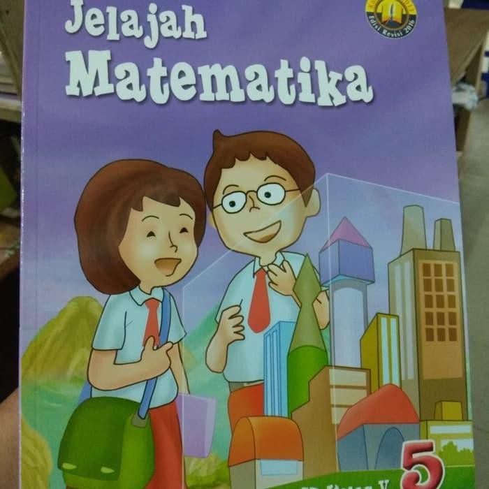 Kunci Jawaban Buku Jelajah Matematika Kelas 5 Kurikulum 2013 Berbagai Buku