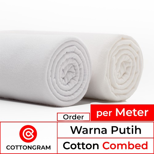 COTTONGRAM Kain Katun Putih Polos Meteran Bahan Kaos Cotton Combed Premium untuk T Shirt