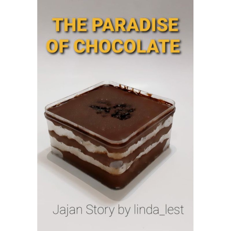 

THE PARADISE OF CHOCOLATE