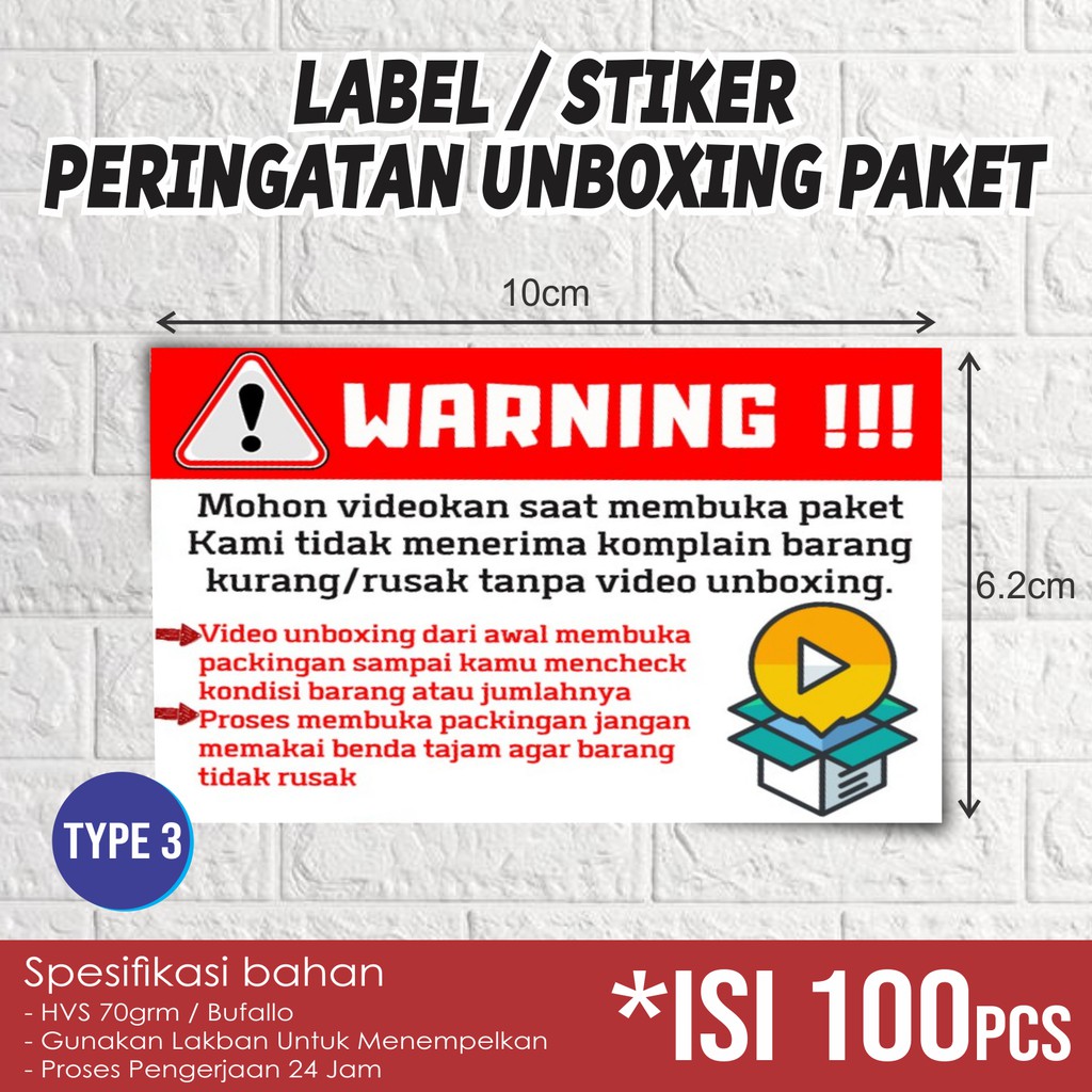 

LABEL PERINGATAN UNBOXING PAKET MURAH