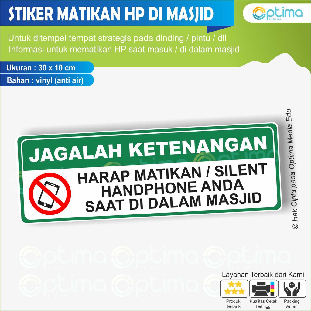 

STIKER HARAP MATIKAN HP SAAT BERADA DI DALAM MASJID