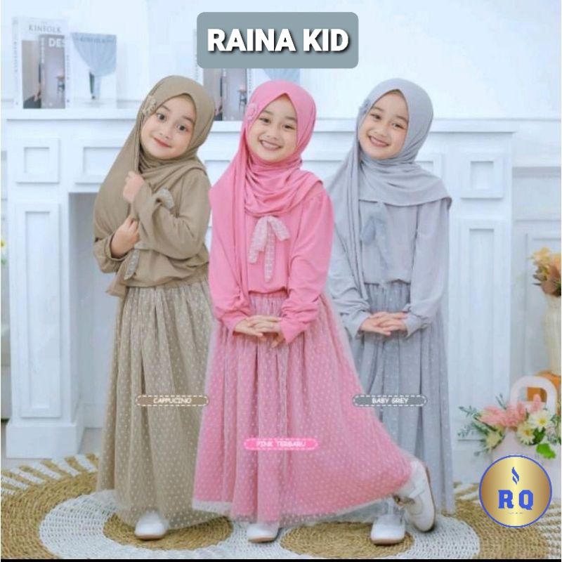 Gamis Anak Perempuan Terbaru Raina Kids Series Pakaiqn muslim anak Wanita Trend 2024