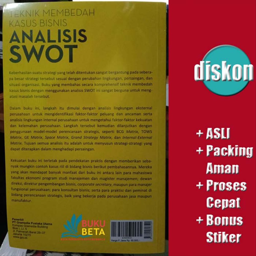 Teknik Membedah Kasus Bisnis Analisis Swot Freddy Rangkuti