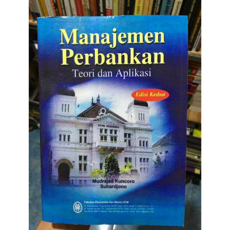 Jual T.B.S.I. MANAJEMEN PERBANKAN; TEORI DAN APLIKASI EDISI 2 ...