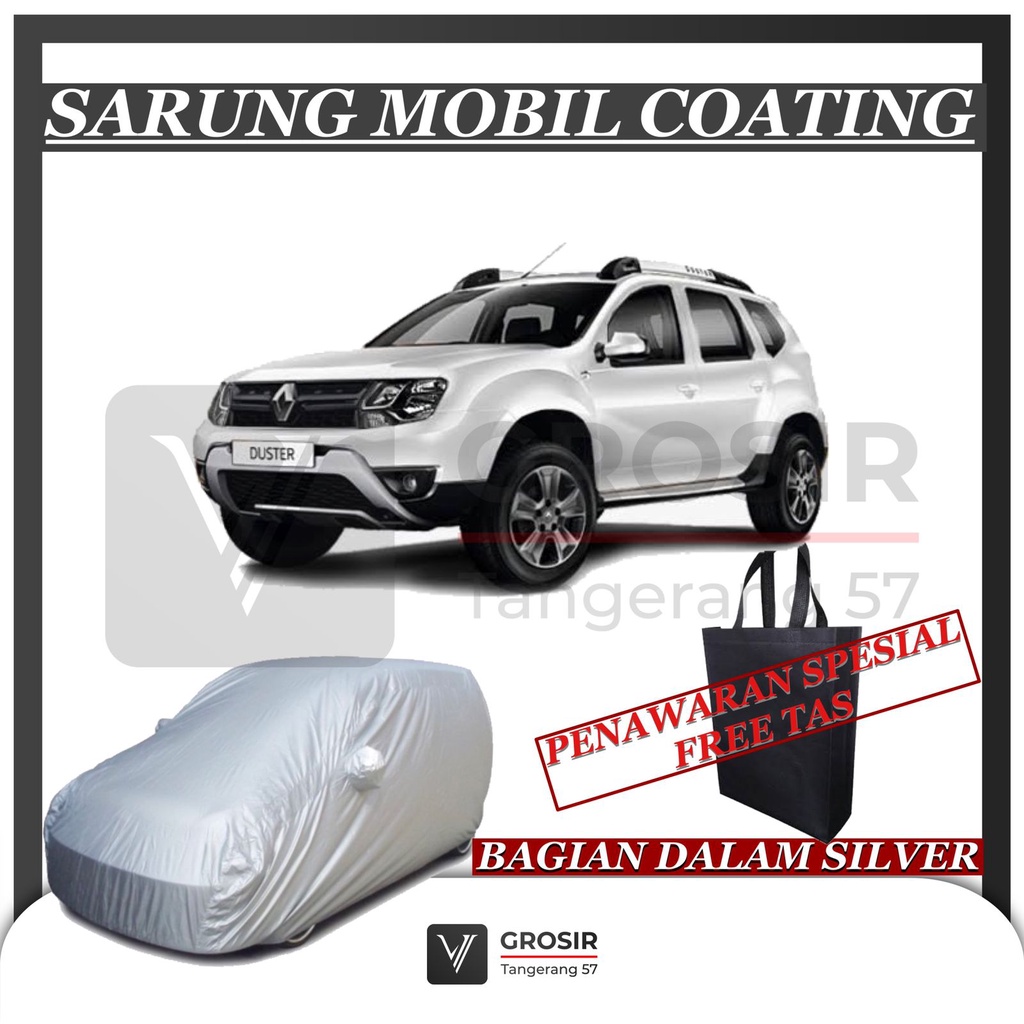 SARUNG MOBIL RENAULT DUSTER / COATING BODY COVER RENAULT DUSTER