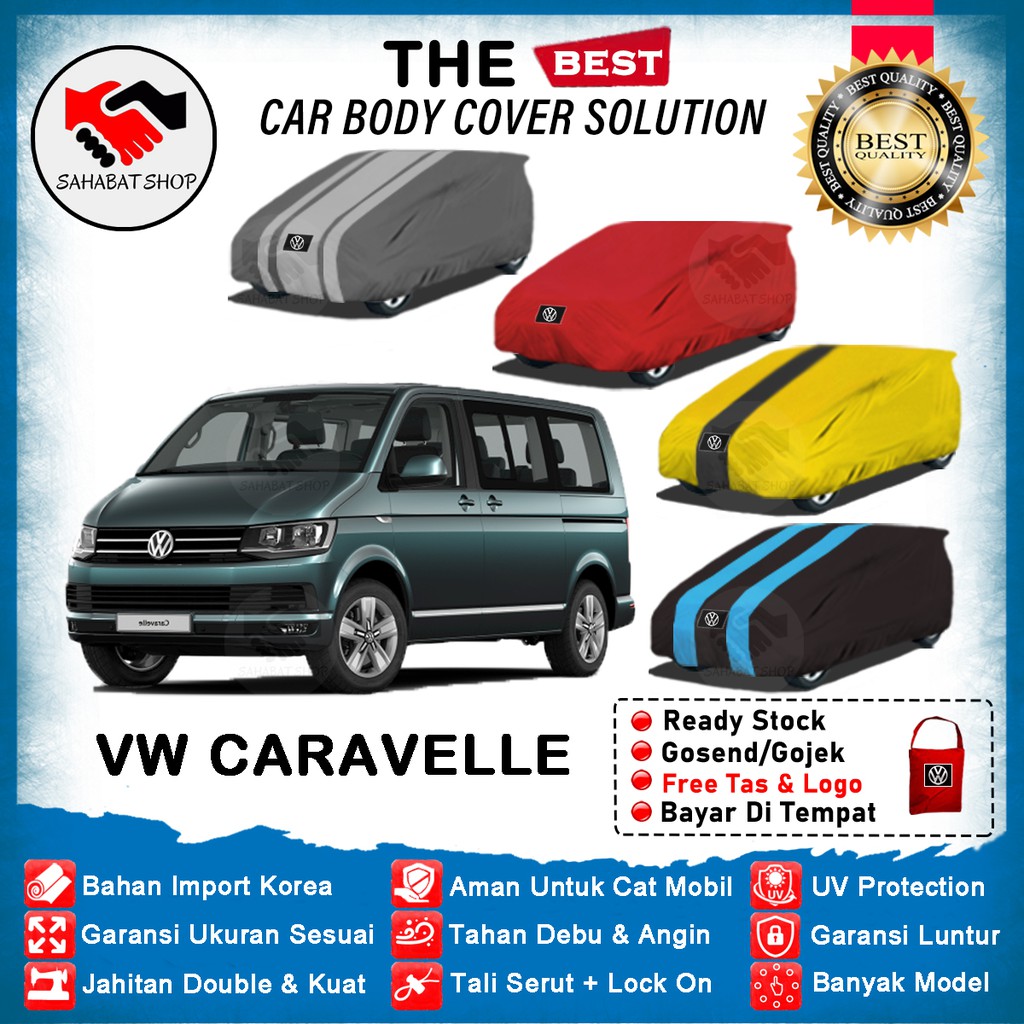 Sahabat Body Cover Mobil VW Caravelle / Sarung Penutup Volkswagen Caravelle Outdoor 2009 2010 2011 2012 2013 2014 2015 2016 2017 2018 2019 2020 2021 2022 / Mantel Tutup Selimut Pelindung Kerudung Mantol Mobil VW Transporter Waterproof Anti Air Model Biru