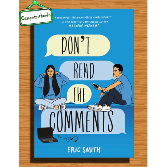 

Don't Read the Comments by Eric Smith