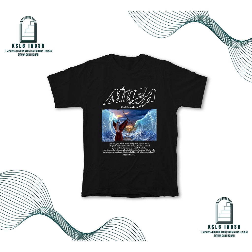 Kaos Dakwah Islami Nabi MUSA AS Sabahat Nabi Khalifah Baju Santri Muslim
