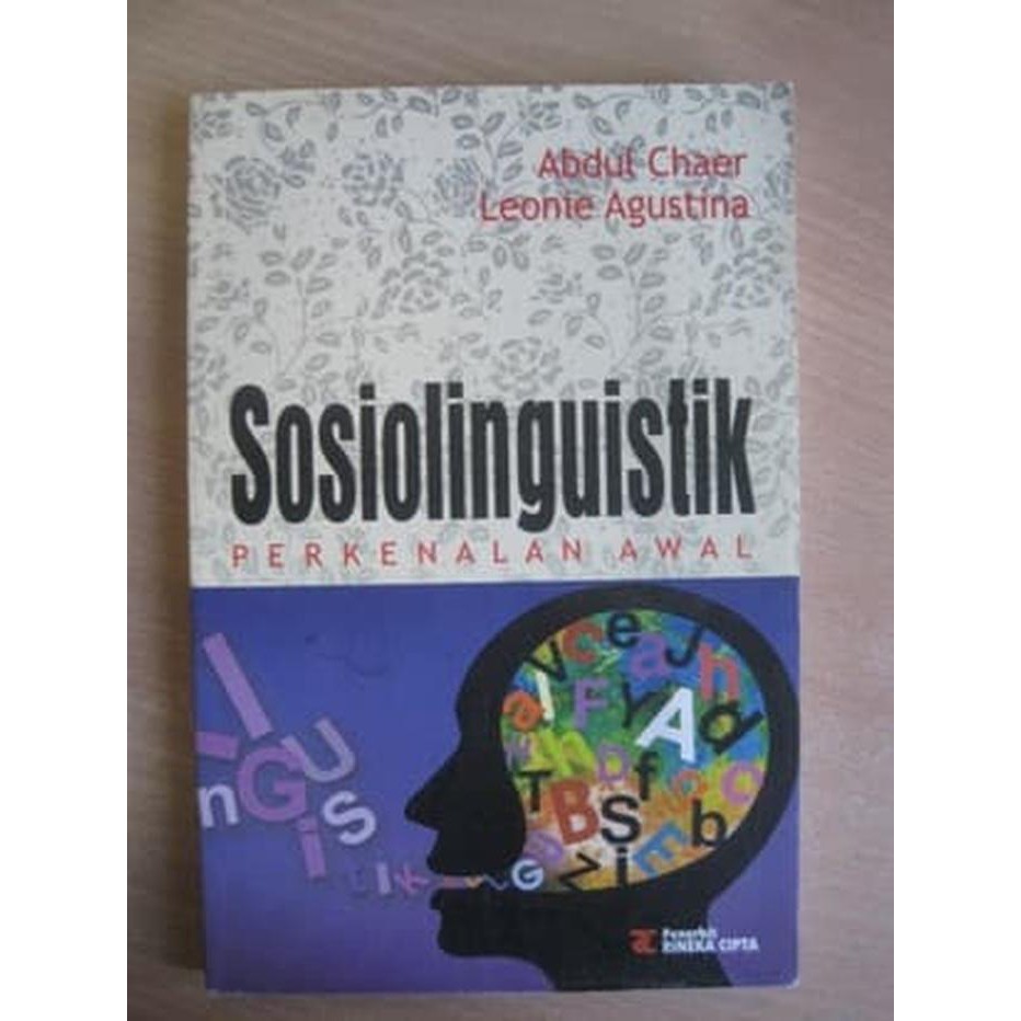 Jual Sosiolinguistik: Perkenalan Awal-by Abdul Chaer Dan Leonie ...