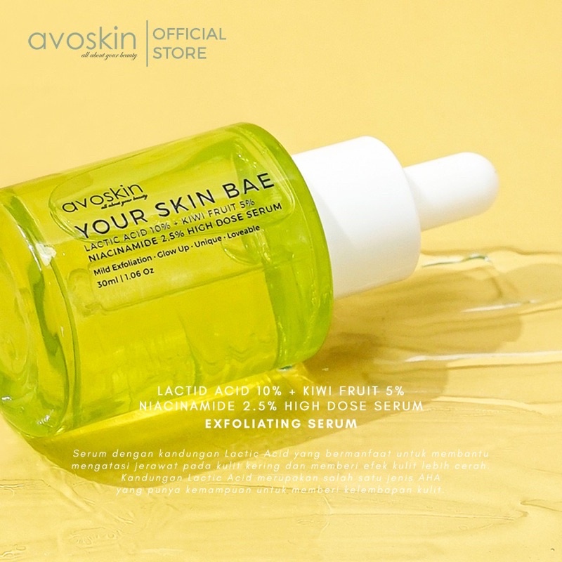 AVOSKIN Your Skin Bae SERUM Lactic Acid 10% + Kiwi Fruit 5% + Niacinamide 2,5% High Dose 30ml BPOM