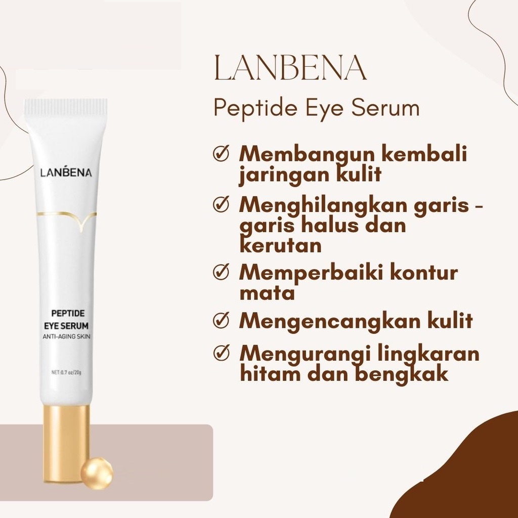 LANBENA Peptide Eye Serum Cream Mata Anti-Aging Serum Mata Kecantikan Moisturizing Brightening Wrinkle Remove Dark