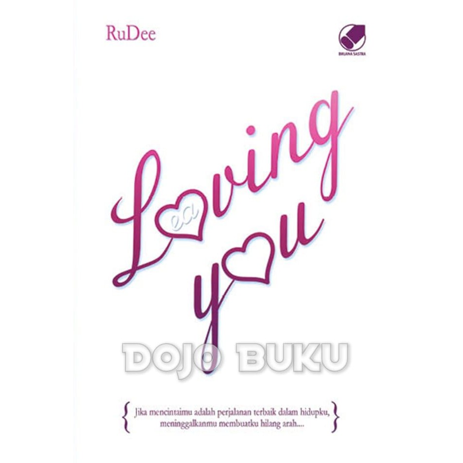 Loving You by Rudee (Soft Cover)