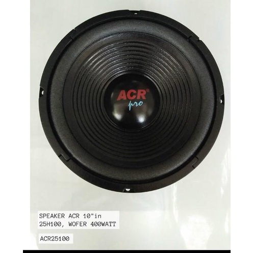 Speaker Acr 10 inch 25h100suwpp ACR PRO new woofer