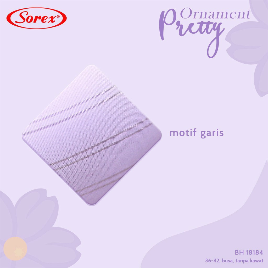 gos SOREX 18184 Bra Busa Tanpa Kawat Kait 3 Setara Cup B Ornament Pretty Harian BH Ukuran 36/42