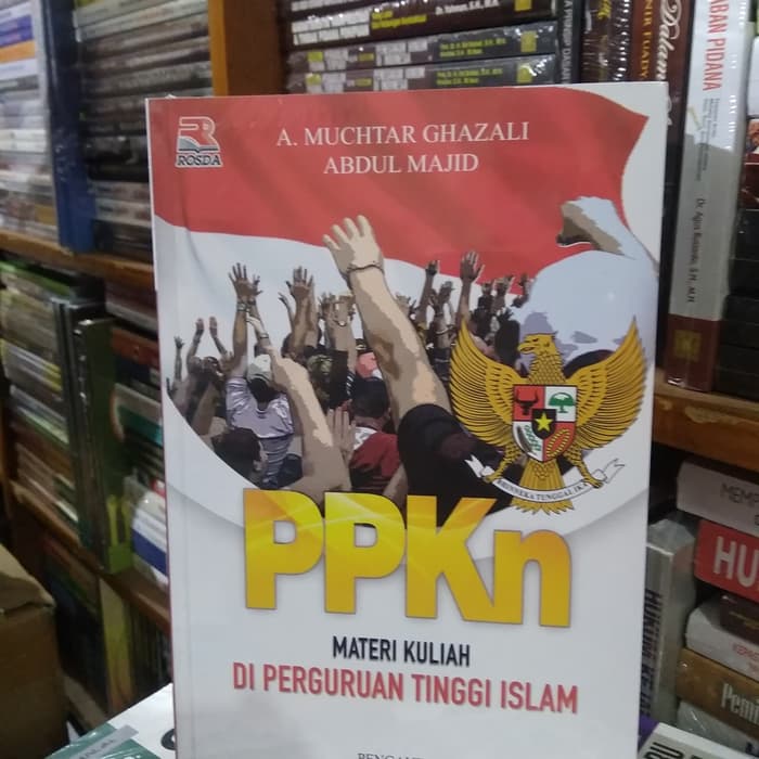 

PPKN MATERI KULIAH DI PERGURUAN TINGGI ISLAM