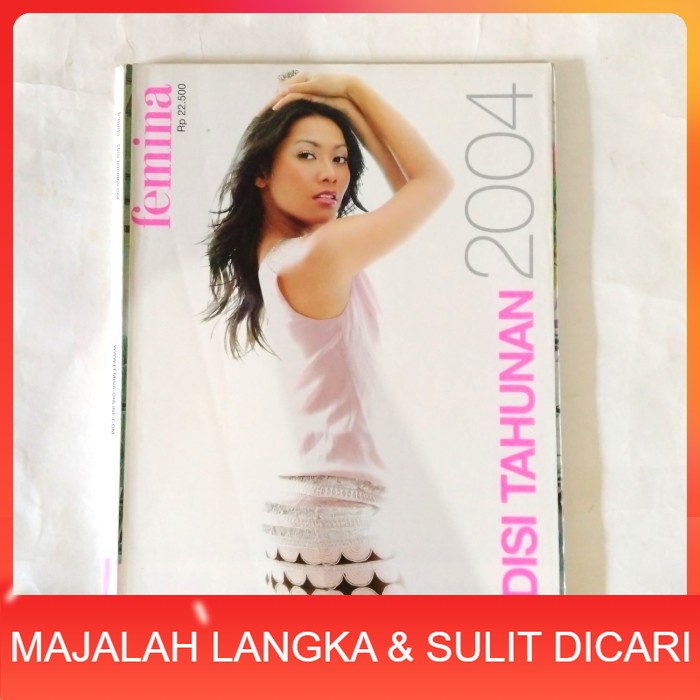 Majalah FEMINA Edisi Tahunan 2004 Cover ANGGUN C. SASMI Langka
