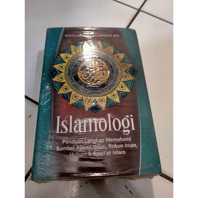 Islamologi - Maulana Muhammad Ali