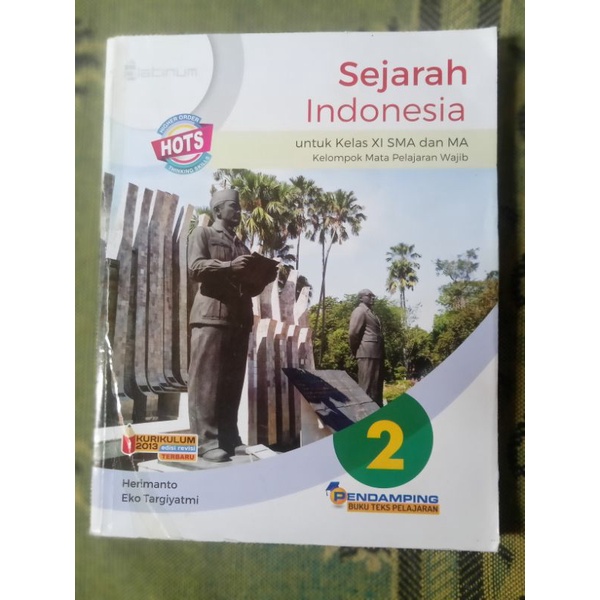 Buku Sejarah Indonesia kelas 11/2 sma Kurikulum 2013 edisi revisi terbaru platinum Tiga Serangkai Pu