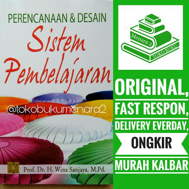 PERENCANAAN & DESAIN SISTEM PEMBELAJARAAN "WINA SANJAYA"